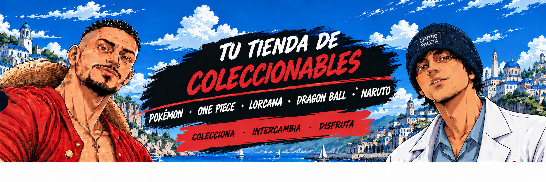 Tu tienda de coleccionables. Pokémon, One Piece, Lorcana, Dragon Ball y Naruto. Colecciona, intercambia, disfruta.